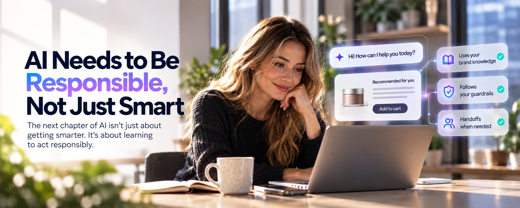 AI agent representing a brand with responsible AI guardrails, approved brand knowledge, product recommendations, and human handoff